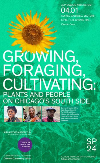 Image of Alfred Caldwell Lecture: Growing Foraging, Cultivating Flyer