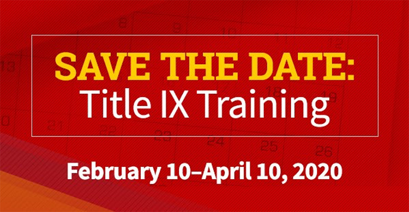 January 8, 2020: Save the Date: Title IX Training