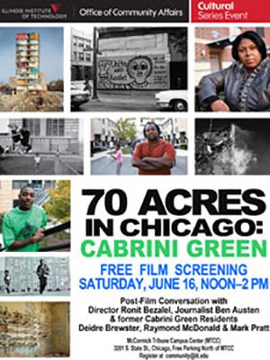 70 Acres In Chicago: Cabrini Green Film Screening
