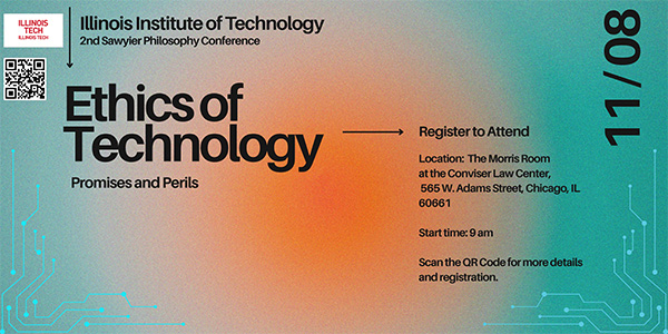 2nd Sawyier Philosophy Conference on Ethics of Technology: Promises and Perils 