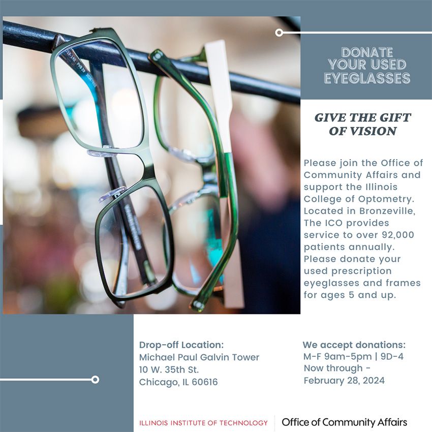 Used Eye Glasses Donation for Illinois College of Optometry Illinois Institute of Technology