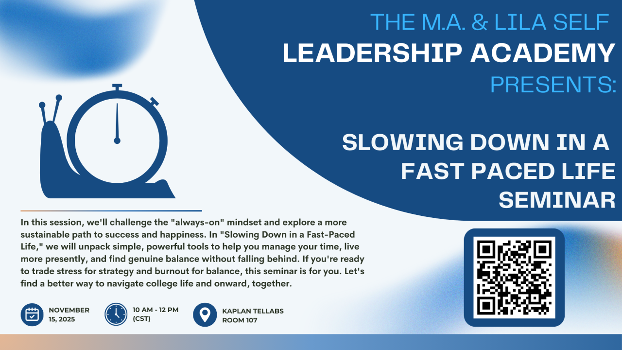 M. A. and Lila Self Leadership Academy Seminar Flyer