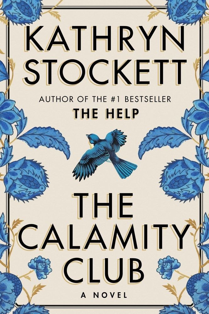 Book cover image of The Calamity Club by Kathryn Stockett