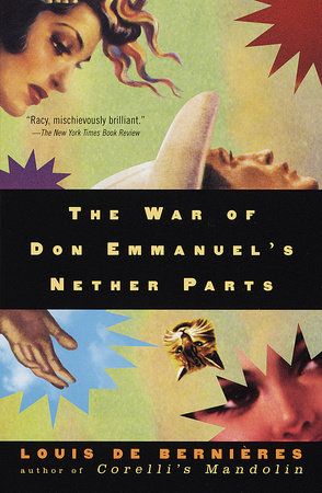 Book cover image of The War of Don Emmanuel's Nether Parts by Louis de Bernieres