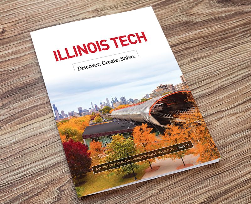 Illinois Tech Viewbook for Perspective Undergraduate Students for the year 2023-24